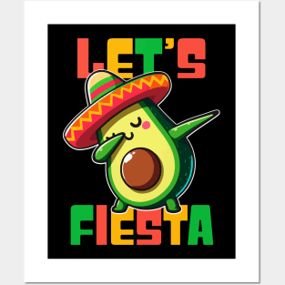 Dabbing Avocado Let's Fiesta For Cinco De Mayo Funny Posters and Art